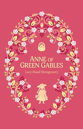Anne of Green Gables (The Complete Children's Classics Collection, Band 2) von Sweet Cherry Publishing