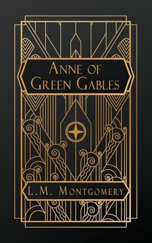 Anne of Green Gables von NATAL PUBLISHING, LLC