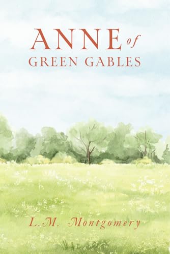 Anne of Green Gables von East India Publishing Company