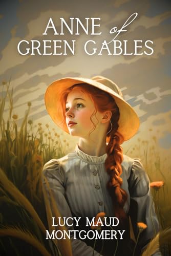 Anne of Green Gables von Independently published