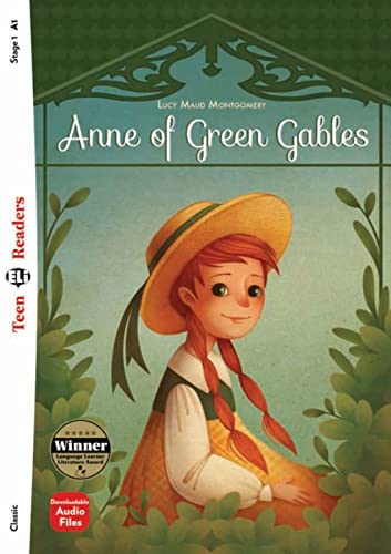 Anne of Green Gables: Lektüre mit Audio-Online (ELi Teen Readers) von Klett Sprachen GmbH