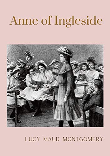 Anne of Ingleside: unabridged edition von Les Prairies Numeriques