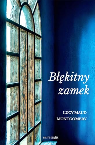 Błękitny zamek