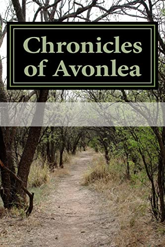 Chronicles of Avonlea von Createspace Independent Publishing Platform