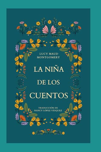 La niña de los cuentos von Independently published