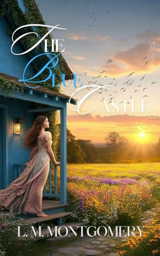 The Blue Castle von Independently published