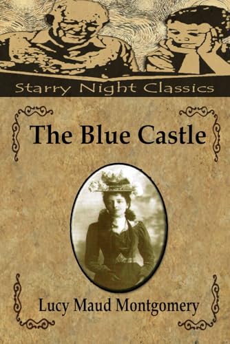 The Blue Castle von Independently published