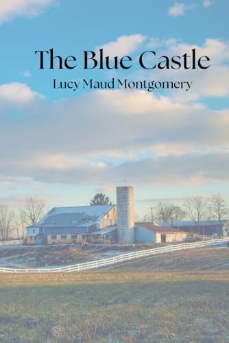 The Blue Castle von Independently published