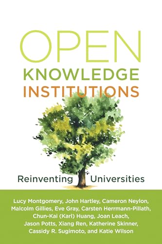 Open Knowledge Institutions: Reinventing Universities