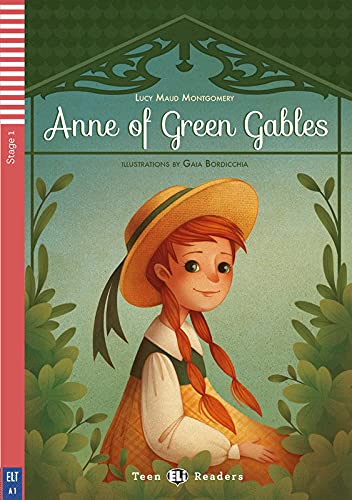 Teen ELI Readers - English: Anne of Green Gables + downloadable audio