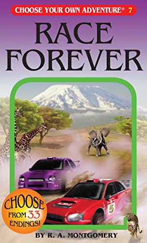 Race Forever (Choose Your Own Adventure, 7, Band 7)