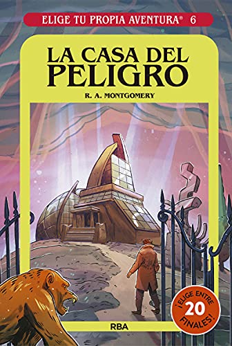 Elige tu propia aventura - La casa del peligro (Ficción Kids) von Molino