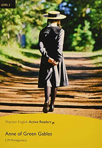 L2:Anne Green Gables Bk & M-ROM Pk: Level 2 (Pearson Active Reader)