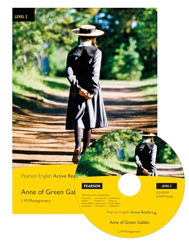 L2:Anne Green Gables Bk & M-ROM Pk: Anne Green Gables Bk & M-ROM Pk (Pearson Active Reader)