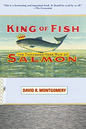 King Of Fish: The Thousand-Year Run of Salmon