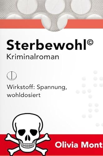 Sterbewohl: Kriminalroman