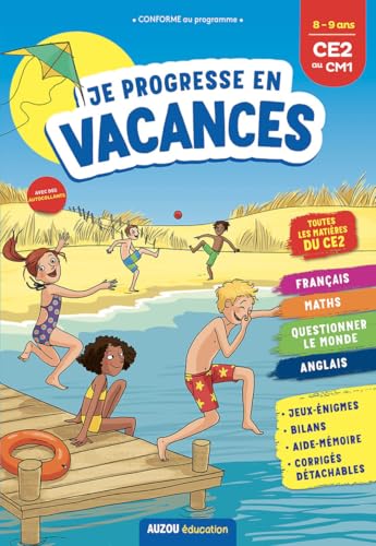 Je progresse en vacances CE2 au CM1 8-9 ans von AUZOU