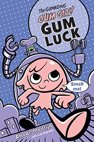 The Gumazing Gum Girl! Gum Luck (The Gumazing Gum Girl!, 2) von Little, Brown Books for Young Readers