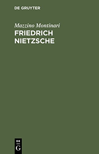 Friedrich Nietzsche. Eine Einführung