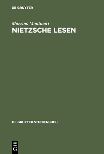 Nietzsche lesen (De Gruyter Studienbuch) von de Gruyter