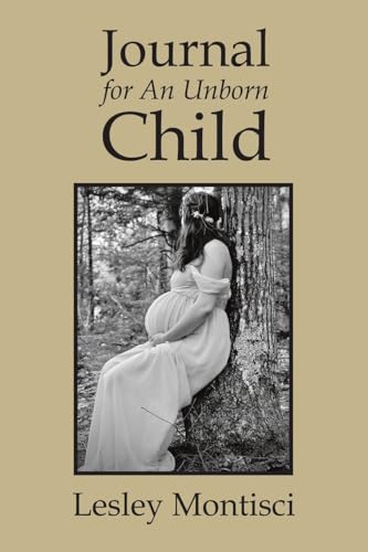 Journal for An Unborn Child von Balboa Press