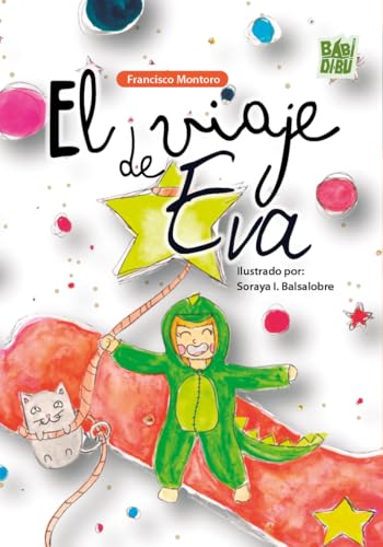 El viaje de Eva El viaje de Eva von BABIDI-BÚ