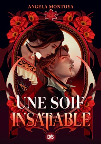 Une soif insatiable (broché) von DS DE SAXUS