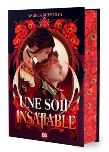 Une soif insatiable (relié collector) von DS DE SAXUS