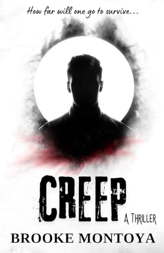 Creep: A Thriller (Alicia Waters Series, Band 1) von Independently published