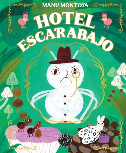 Hotel Escarabajo Hotel Escarabajo von Blackie Books