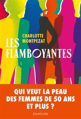 Les Flamboyantes von DES EQUATEURS