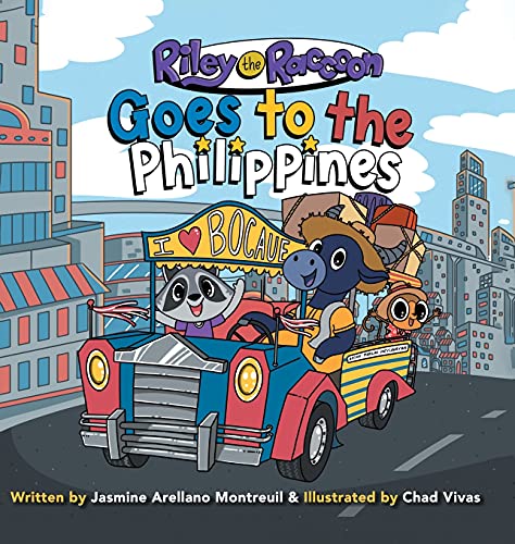 Riley the Raccoon: Goes to the Philippines von Tellwell Talent