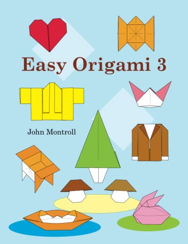 Easy Origami 3 Easy Origami 3 von Independently published