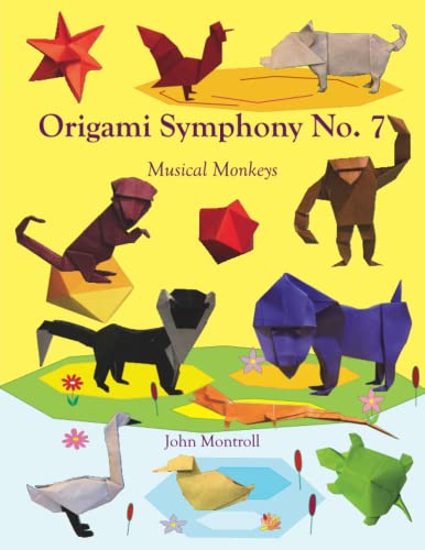 Origami Symphony No. 7: Musical Monkeys von Antroll Publishing Company