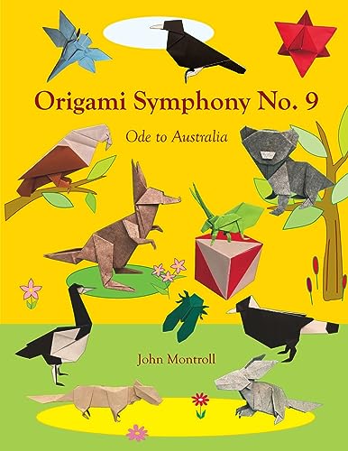 Origami Symphony No. 9: Ode to Australia von Antroll Publishing Company