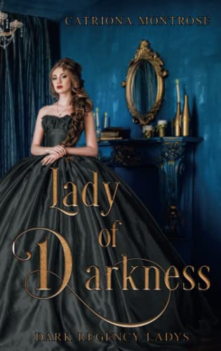 Lady of Darkness: Dark Regency Ladys 1 von Independently published