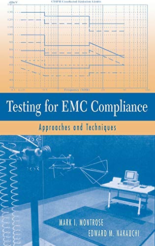 Testing for Emc Compliance: Approaches and Techniques von Wiley