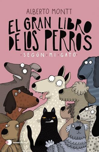 El gran libro de los perros según mi gato (Voces de hoy) von Ediciones Temas de Hoy