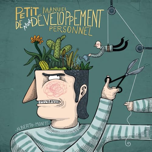 Petit manuel de non-développement personnel von CA ET LA