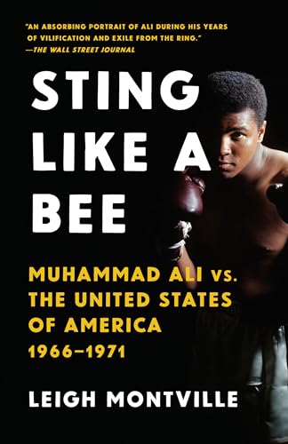 Sting Like a Bee: Muhammad Ali vs. the United States of America, 1966-1971 von Anchor