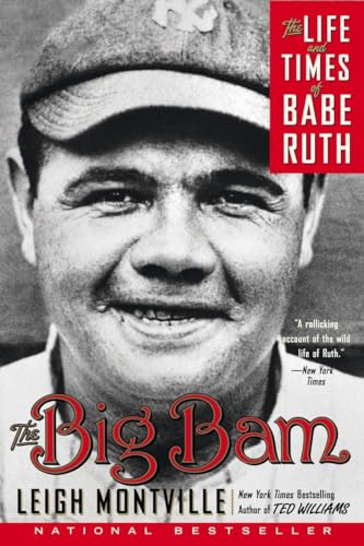 The Big Bam: The Life and Times of Babe Ruth von Anchor