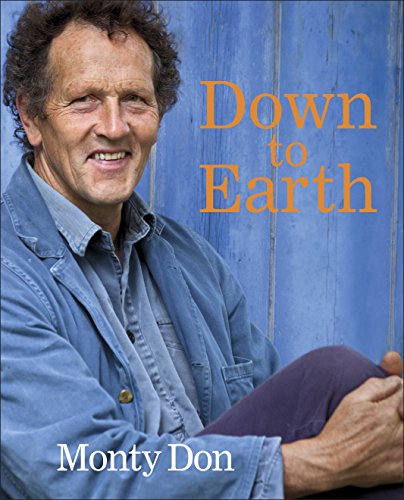 Down to Earth: Gardening Wisdom von DK