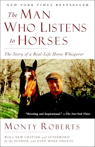 The Man Who Listens to Horses: The Story of a Real-Life Horse Whisperer The Man Who Listens to Horses: The Story of a Real-Life Horse Whisperer von Ballantine Books