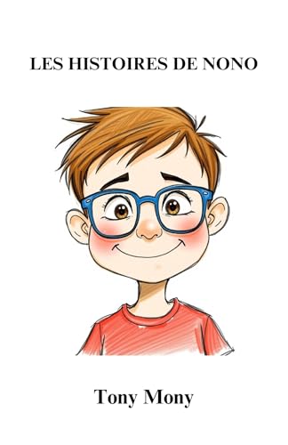 Les Histoires de Nono Les Histoires de Nono von Librinova