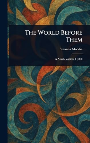 The World Before Them von Anson Street Press