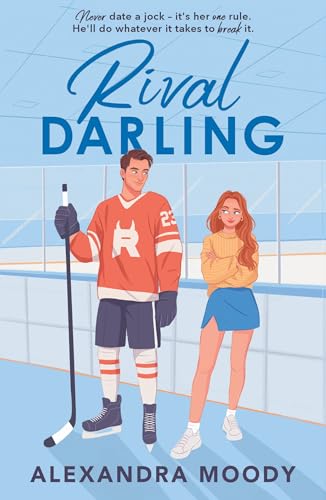 Rival Darling: the first book in the bestselling wholesome YA ice hockey romance series taking the world by storm! (The Darling Devils) von Electric Monkey