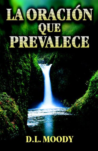 La oración que prevalece von Editorial Clie