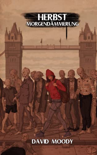 Herbst: Morgendämmerung: Buch 1 der Londoner Trilogien von Independently published
