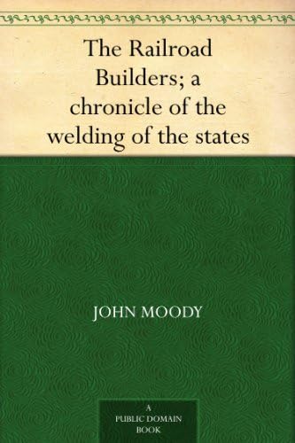 The Railroad Builders von Anson Street Press