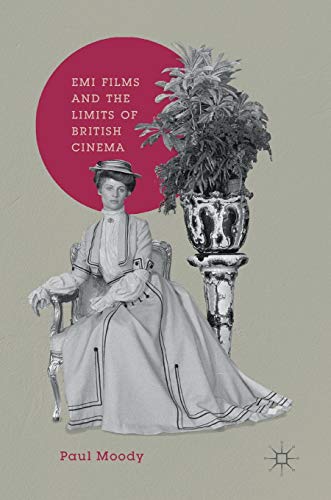 EMI Films and the Limits of British Cinema von MACMILLAN
